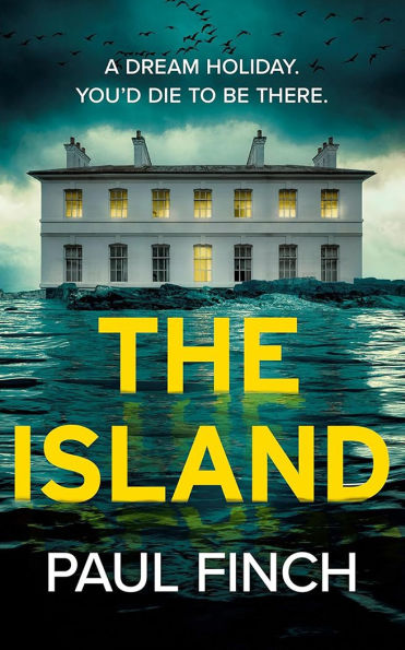 PRE-ORDEN- The Island by Paul Finch TARDA DE 2-5 SEMANAS EN LLEGAR A PARTIR DEL 1 DE SEPTIEMBRE