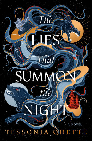 PRE-ORDEN- The Lies that Summon the Night: A Novel by Tessonja Odette TARDA DE 2-5 SEMANAS EN LLEGAR