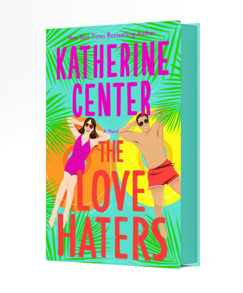 PRE-ORDEN- The Love Haters: A Novel by Katherine Center (HARDCOVER) TARDA DE 2-5 SEMANAS EN LLEGAR