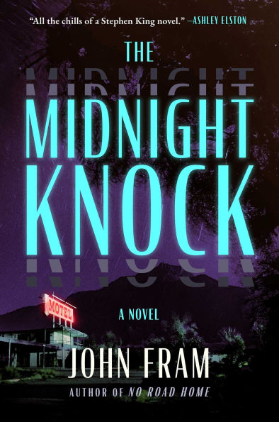 PRE-ORDEN- The Midnight Knock: A Novel by John Fram TARDA DE 2-5 SEMANAS EN LLEGAR A PARTIR DEL 21 DE OCTUBRE