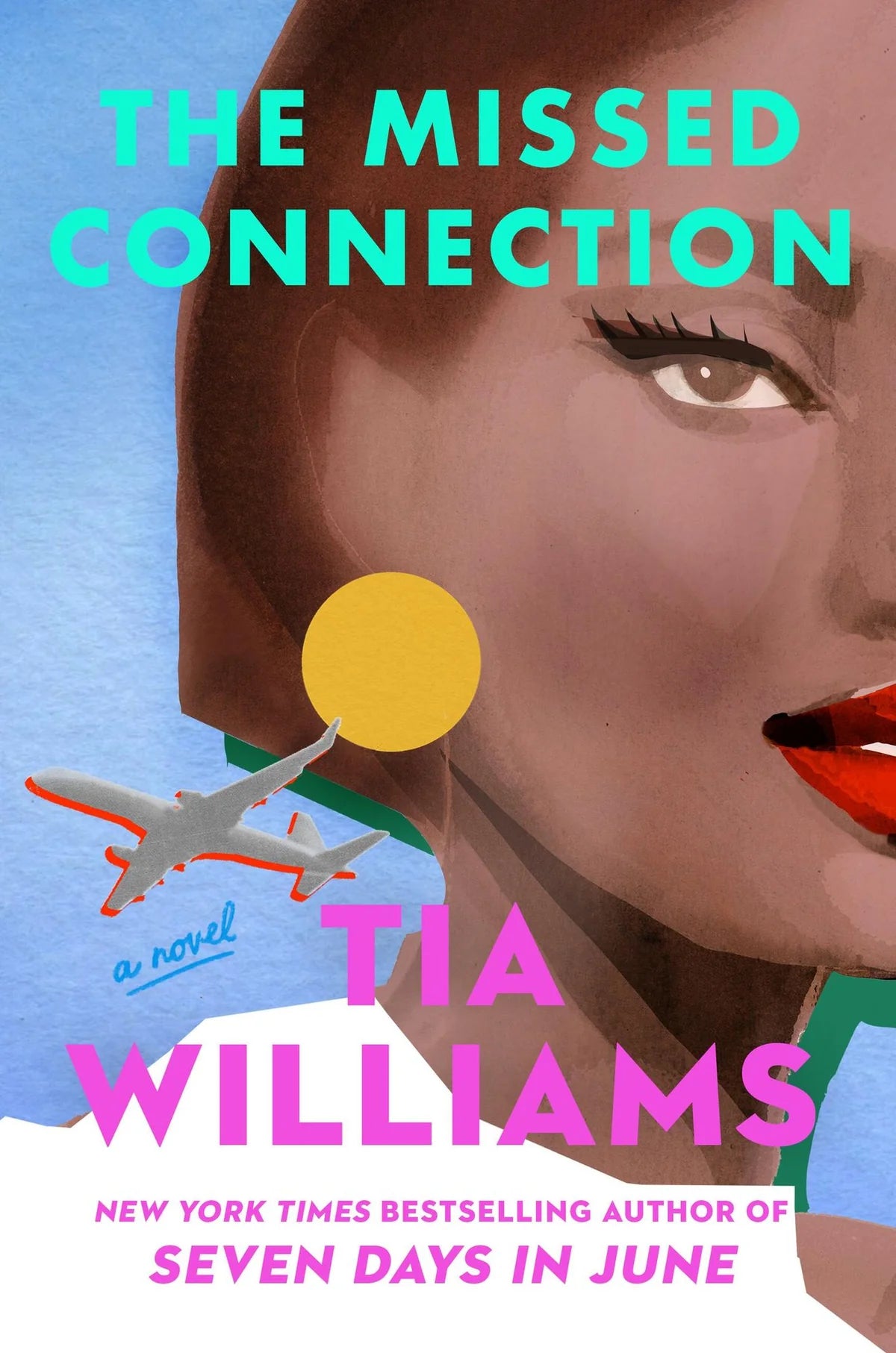 PRE-ORDEN- The Missed Connection By Tia Williams TARDA DE 2-3 SEMANAS EN LLEGAR
