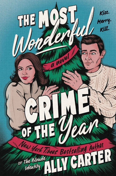 PRE-ORDEN-The Most Wonderful Crime of the Year: A Novel by Ally Carter TARDA DE 2-5 SEMANAS EN LLEGAR A PARTIR DEL 23 DE SEPTIEMBRE
