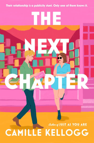 PRE-ORDEN- The Next Chapter: A Novel by Camille Kellogg TARDA DE 2-5 SEMANAS EN LLEGAR