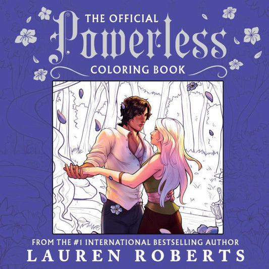 PRE-ORDEN- The Official Powerless Coloring Book by Lauren Roberts, Alex Forrest (Illustrator) TARDA DE 2-5 SEMANAS EN LLEGAR