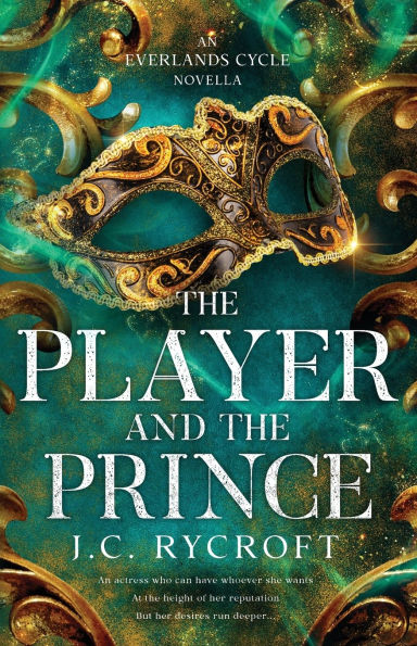 PRE-ORDEN- The Player and the Prince: An Everlands Cycle Novella by J C Rycroft TARDAN DE 2-5 SEMANAS EN LLEGAR A PARTIR DEL 20 DE MARZO