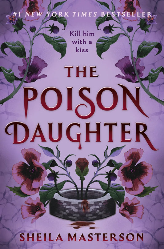 PRE-ORDEN- The Poison Daughter By Sheila Masterson TARDA DE 2-5 SEMANAS EN LLEGAR