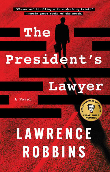 PRE-ORDEN- The President's Lawyer: A Novel by Lawrence Robbins TARDA DE 2-5 SEMANAS EN LLEGAR A PARTIR DEL 2 DE SEPTIEMBRE