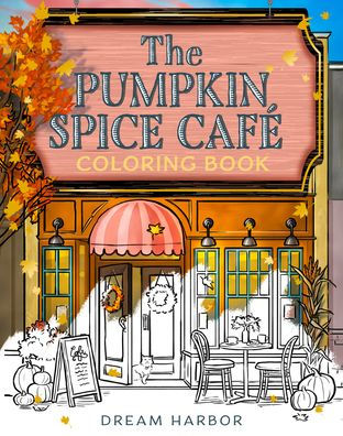 PRE-ORDEN- The Pumpkin Spice Café Coloring Book by Laurie Gilmore TARDA DE 2-5 SEMANAS EN LLEGAR