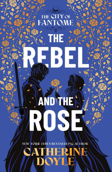 PRE-ORDEN- The Rebel and the Rose by Catherine Doyle TARDA DE 2-5 SEMANAS EN LLEGAR A PARTIR DEL 2 DE DICIEMBRE