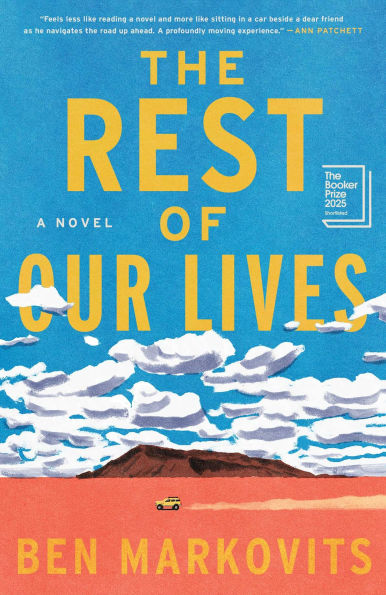 PRE-ORDEN- The Rest of Our Lives: A Novel by Ben Markovits TARDA DE 2-5 SEMANAS EN LLEGAR A PARTIR DEL 30 DE DICIEMBRE