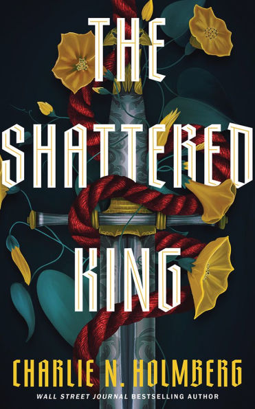 PRE-ORDEN- The Shattered King by Charlie N. Holmberg TARDA DE 2-5 SEMANAS EN LLEGAR A PARTIR DEL 2 DE SEPTIEMBRE