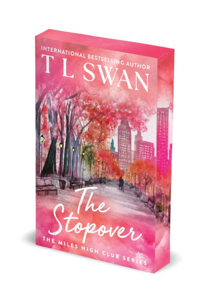 PRE-ORDEN- The Stopover by T L Swan TARDA DE 2-5 SEMANAS EN LLEGAR A PARTIR DEL 16 DE SEPTIEMBRE