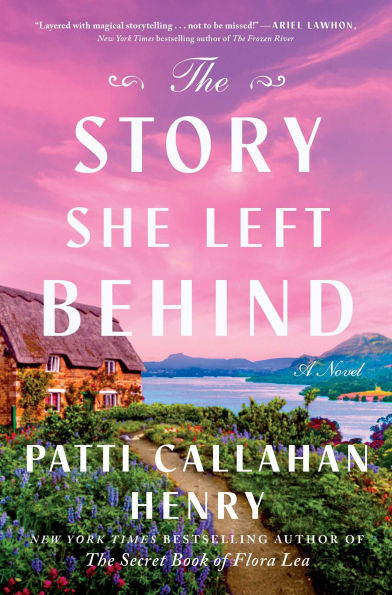 PRE-ORDEN- The Story She Left Behind: A Novel (Hardcover) by Patti Callahan Henry TARDA DE 2-5 SEMANAS EN LLEGAR A PARTIR DEL 18 DE MARZO