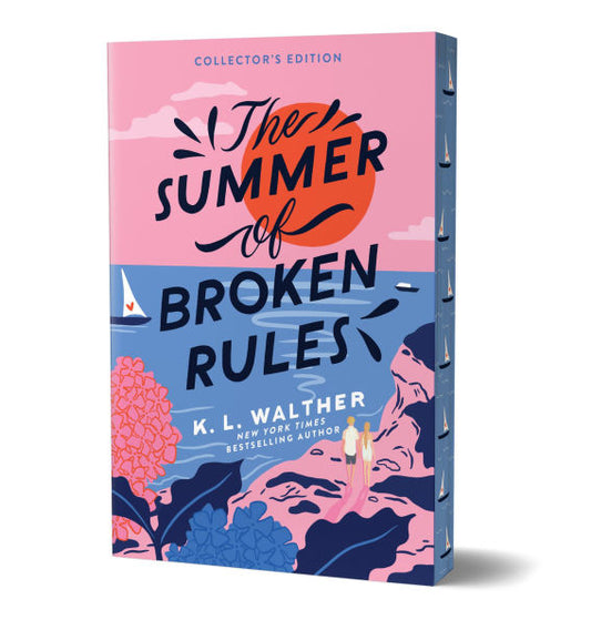 PRE-ORDEN- The Summer of Broken Rules (Collector's Edition) by K. L. Walther TARDA DE 2-5 SEMANAS EN LLEGAR