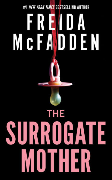 PRE-ORDEN- The Surrogate Mother by Freida McFadden TARDA DE 2-5 SEMANAS EN LLEGAR A PARTIR DEL 19 DE AGOSTO