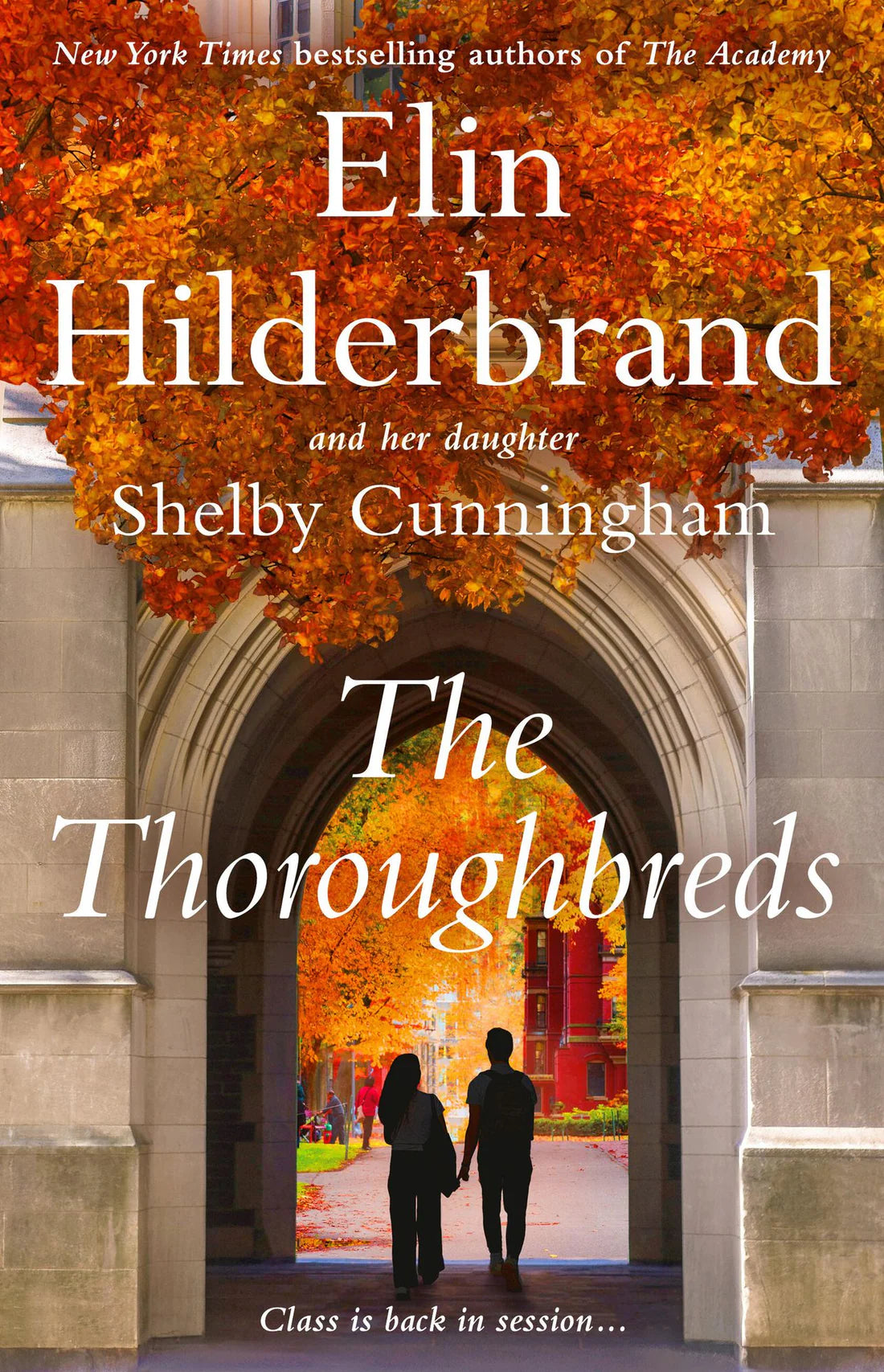 PRE-ORDEN- The Thoroughbreds By Elin Hilderbrand, Shelby Cunningham TARDA DE 2-5 SEMANAS EN LLEGAR A PARTIR DEL 15 DE SEPTIEMBRE