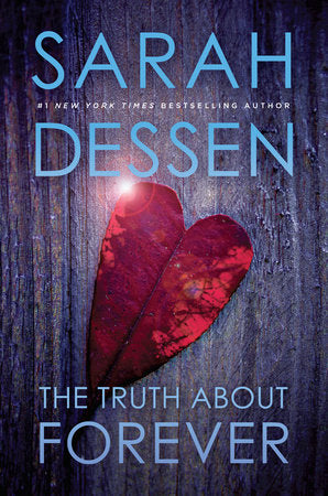 PRE-ORDEN- The Truth About Forever by Sarah Dessen TARDA DE 2-5 SEMANAS EN LLEGAR