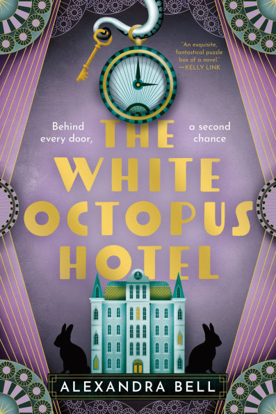PRE-ORDEN- The White Octopus Hotel by Alexandra Bell TARDA DE 2-5 SEMANAS EN LLEGAR A PARTIR DEL 28 DE OCTUBRE