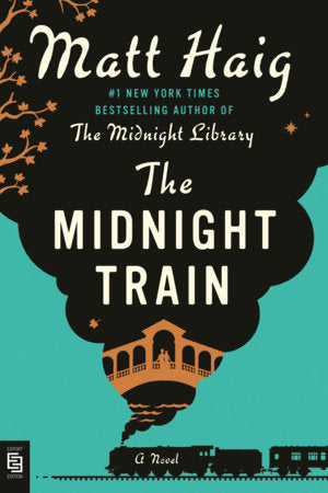 The Midnight Train: A Novel by Matt Haig