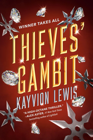 PRE-ORDEN- Thieves' Gambit by Kayvion Lewis TARDA DE 2-5 SEMANAS EN LLEGAR