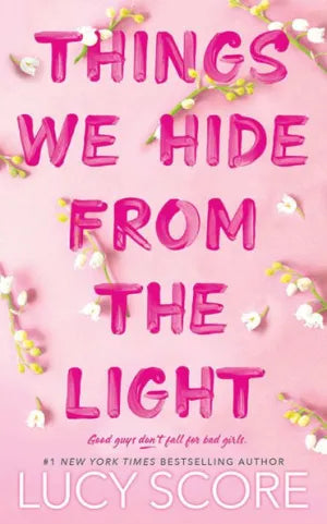 PRE-ORDEN- Things We Hide from the Light | Lucy Score TARDA DE 2-5 SEMANAS EN LLEGAR