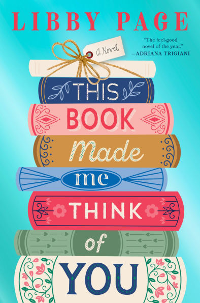 PRE-ORDEN- This Book Made Me Think of You by Libby Page TARDA DE 2-5 SEMANAS EN LLEGAR
