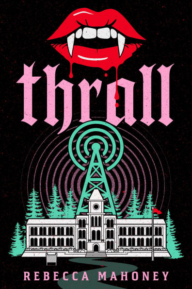 PRE-ORDEN- Thrall by Rebecca Mahoney TARDA DE 2-5 SEMANAS EN LLEGAR A PARTIR DEL 21 DE ABRIL