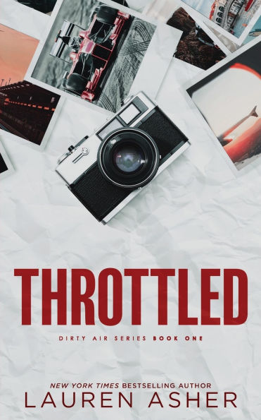 Throttled (Dirty Air #1) | Lauren Asher