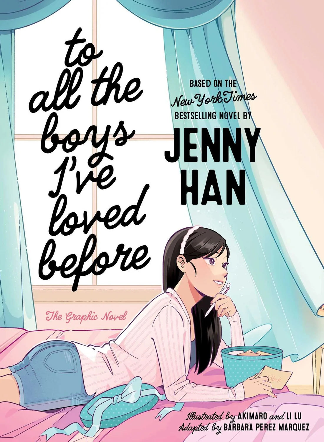 PRE-ORDEN- To All the Boys I've Loved Before the Graphic Novel By Jenny Han, Barbara Perez Marquez (Adapted by), Akimaro (Illustrator), Li Lu (Illustrator) TARDA DE 2-5 SEMANAS EN LLEGAR