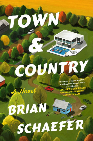 PRE-ORDEN-Town & Country: A Novel by Brian Schaefer TARDA DE 2-5 SEMANAS EN LLEGAR