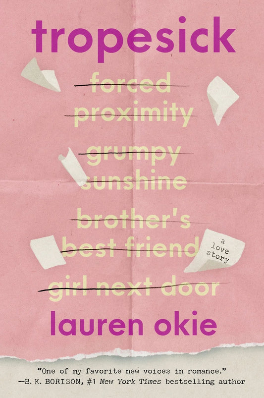 PRE-ORDEN-Tropesick: A Novel By Lauren Okie TARDA DE 2-5 SEMANAS EN LLEGAR A PARTIR DEL 15 DE JUNIO