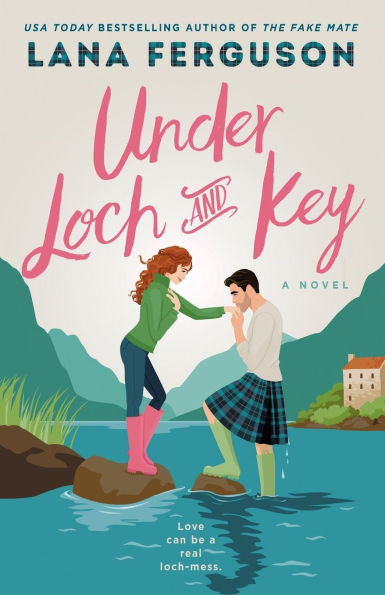 Under Loch and Key | Lana Ferguson