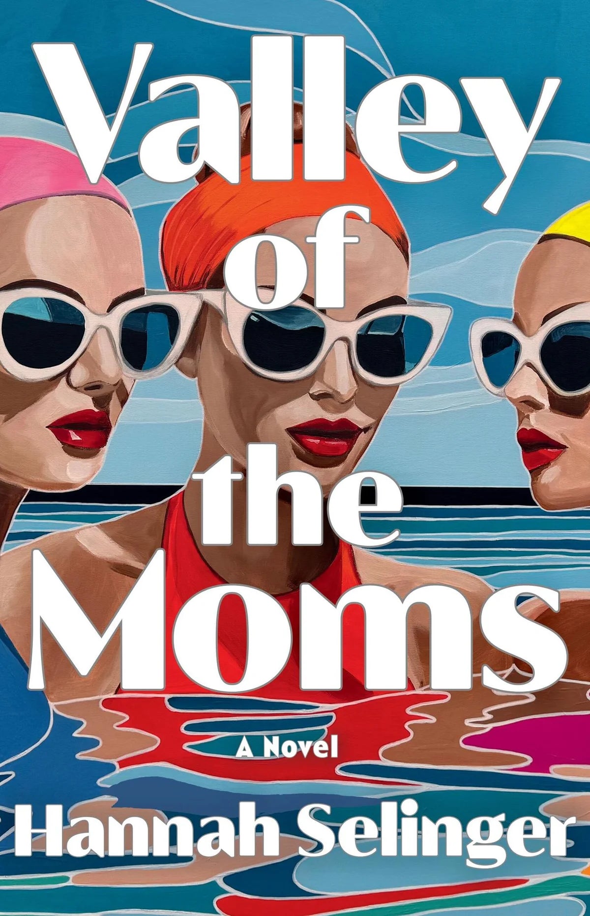 PRE-ORDEN- Valley of the Moms: A Novel By Hannah Selinger TARDA DE 2-5 SEMANAS EN LLEGAR