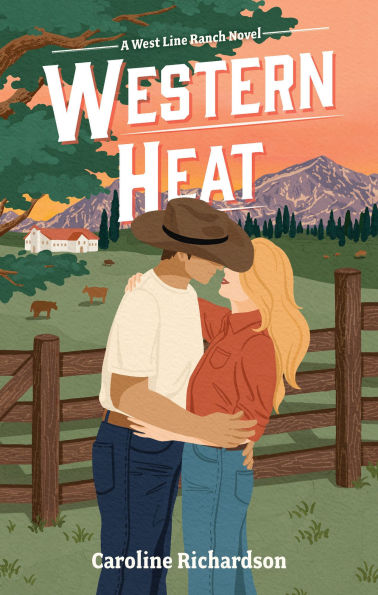 PRE-ORDEN- Western Heat by Caroline Richardson TARDA DE 2-5 SEMANAS EN LLEGAR A PARTIR DEL 6 DE ENERO