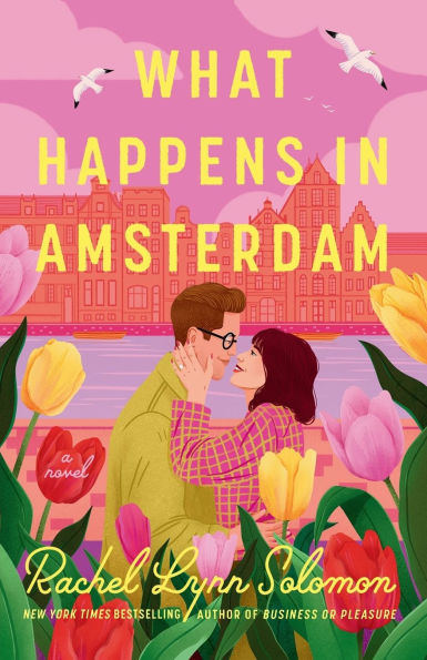 PRE-ORDEN- What Happens in Amsterdam by Rachel Lynn Solomon TARDA DE 2-5 SEMANAS EN LLEGAR