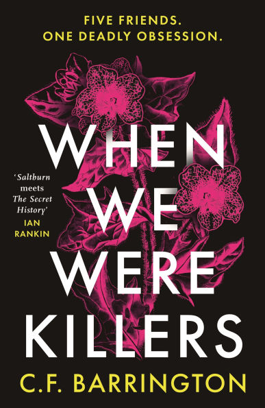 PRE-ORDEN- When We Were Killers by C.F. Barrington TARDA DE 2-5 SEMANAS EN LLEGAR