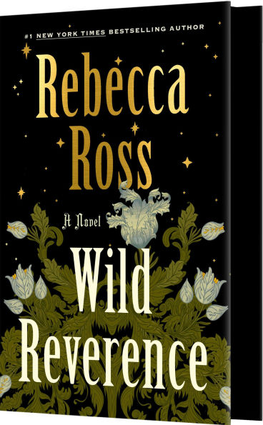 Wild Reverence: A Novel by Rebecca Ross