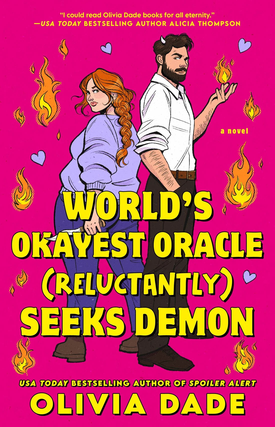 PRE-ORDEN- World's Okayest Oracle (Reluctantly) Seeks Demon By Olivia Dade TARDA DE 2-5 SEMANAS EN LLEGAR
