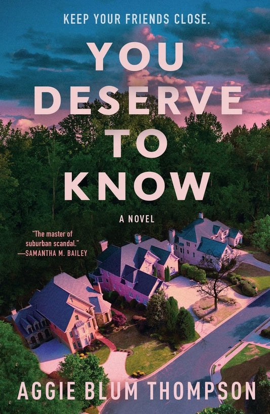 You Deserve to Know By Aggie Blum Thompson