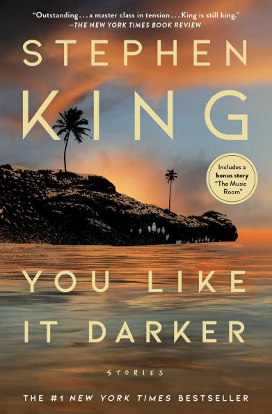 PRE-ORDEN- You Like It Darker: Stories by Stephen King TARDA DE 2-5 SEMANAS EN LLEGAR A PARTIR DEL 2 DE SEPTIEMBRE