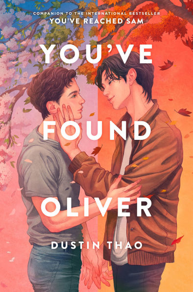 PRE-ORDEN- You've Found Oliver by Dustin Thao TARDA DE 2-5 SEMANAS EN LLEGAR A PARTIR DLE 30 DE SEPTIEMBRE