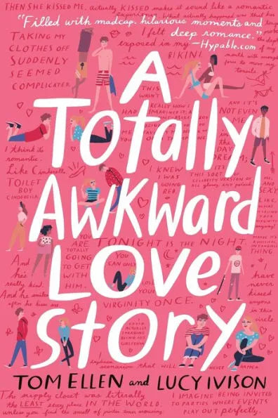 PRE-ORDEN- A Totally Awkward Love Story | Tom Ellen, Lucy Ivison TARDA DE 2-5 SEMANAS EN LLEGAR