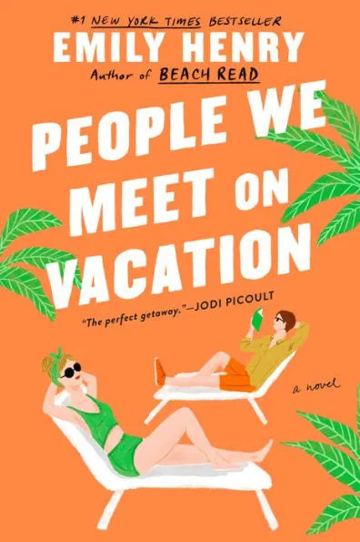 People We Meet On Vacation | Emily Henry