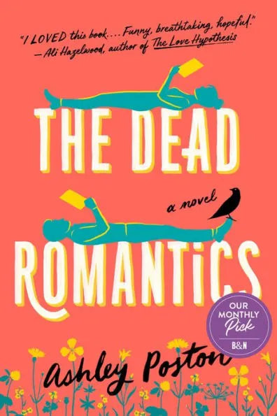 The Dead Romantics |  Ashley Poston