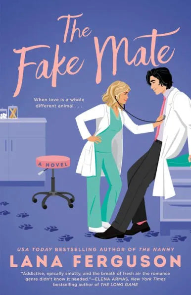PRE-ORDEN- The Fake Mate |  Lana Ferguson TARDA DE 2-5 SEMANAS EN LLEGAR
