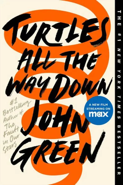 Turtles All the Way Down | John Green